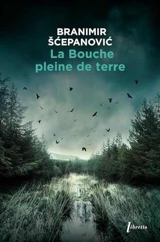 Stock image for La Bouche Pleine De Terre for sale by RECYCLIVRE