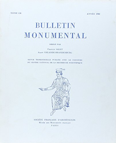 9782369190257: BULLETIN MONUMENTAL 1980 TOME 138