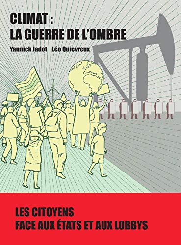 Beispielbild fr Climat : la guerre de l'ombre zum Verkauf von Ammareal