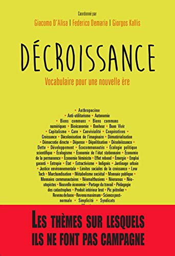 Stock image for Dcroissance, vocabulaire pour une nouvelle re for sale by medimops