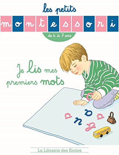 Stock image for Les Petits Montessori : Je lis mes premiers mots for sale by Ammareal