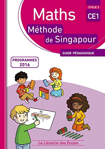 9782369401384: Mthode de Singapour CE1 (2017) - Guide pdagogique