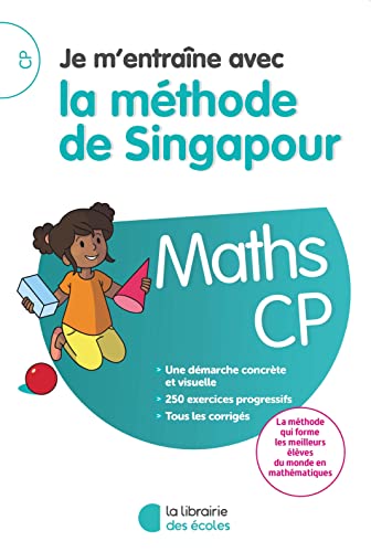 Je m'entraîne avec la méthode de Singapour Maths - CP - COLLECTIFS:  9782369402688 - AbeBooks