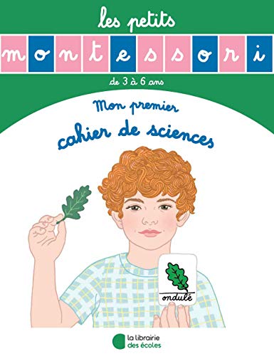 9782369404378: Les Petits Montessori - Mon premier cahier de sciences