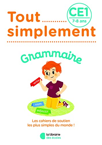 Imagen de archivo de Tout Simplement - Grammaire CE1 - 7-8 ans (2021) a la venta por medimops