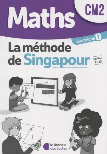 9782369407591: Maths CM2 La mthode de Singapour: Exercices 1 Pack complet (10 exemplaires)