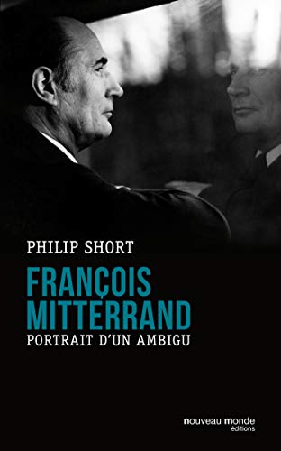 Imagen de archivo de Franois Mitterrand : Portrait d'un ambigu a la venta por Ammareal
