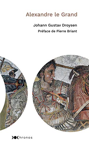 Beispielbild fr Alexandre le Grand zum Verkauf von medimops