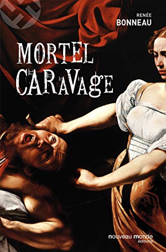 Beispielbild fr Mortel Caravage zum Verkauf von medimops