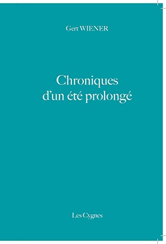 Stock image for CHRONIQUES D'UN T PROLONGE for sale by medimops