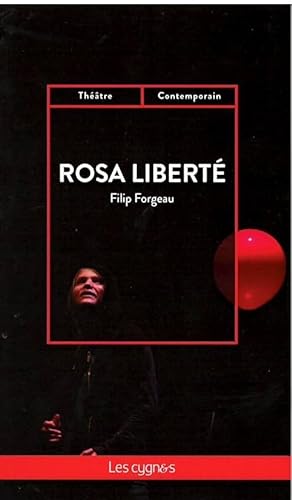9782369442486: Rosa liberte