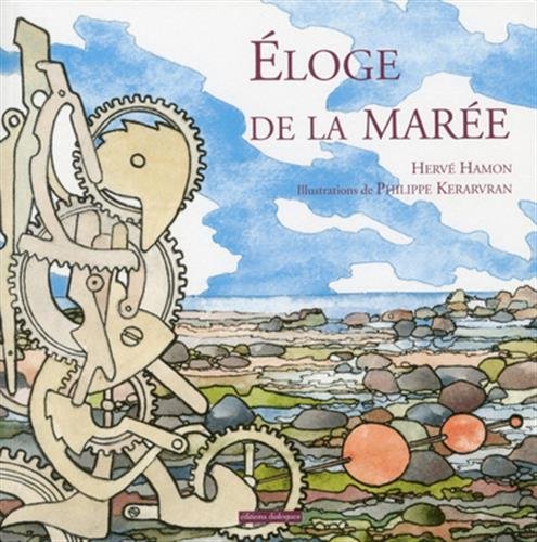 Stock image for Eloge de la mare [Broch] Hamon, Herv et Kerarvran, Philippe for sale by BIBLIO-NET