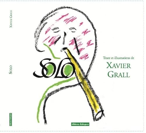 Beispielbild fr Solo [Broch] Grall, Xavier zum Verkauf von BIBLIO-NET