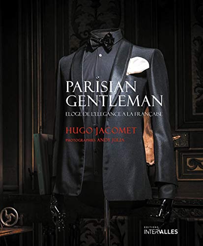 9782369560265: Parisian Gentleman: Eloge de l'lgance  la franaise