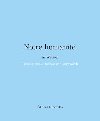 9782369560876: Notre humanit