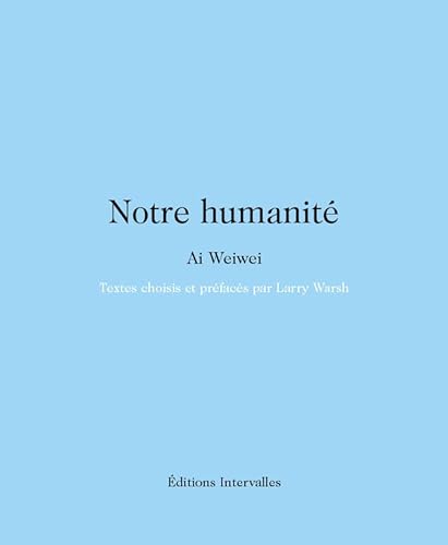 Stock image for Notre humanité for sale by Ammareal