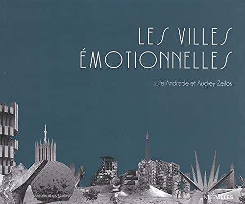 Stock image for Les villes motionnelles for sale by Ammareal