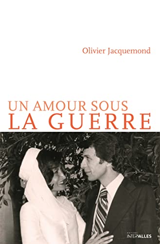 Stock image for Un amour sous la guerre for sale by Ammareal