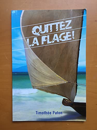 9782369570387: Quittez la plage !