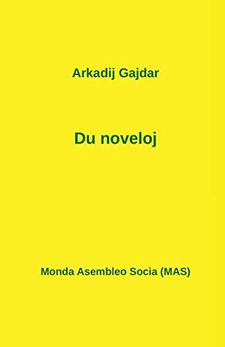 9782369601579: Du noveloj (Mas-Libro) (Esperanto Edition)