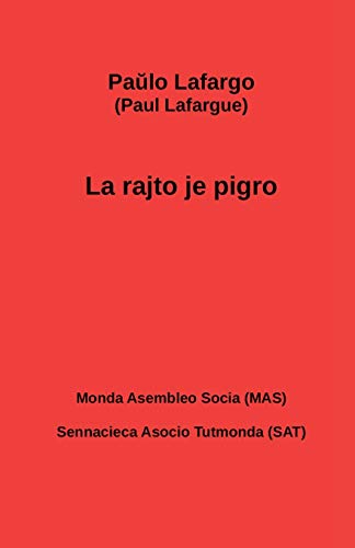 Imagen de archivo de La rajto je pigro (Esperanto Edition) a la venta por GF Books, Inc.