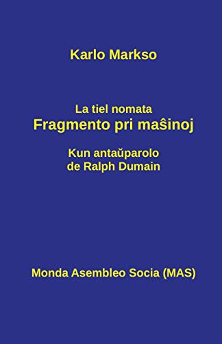 Beispielbild fr La tiel nomata fragmento pri mainoj zum Verkauf von Buchpark