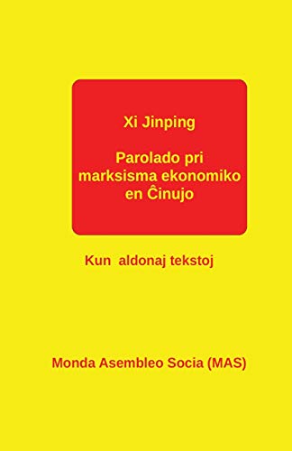 Stock image for Parolado pri marksisma ekonomiko en ?inujo: Kun aldonaj tekstoj (Esperanto Edition) for sale by Lucky's Textbooks