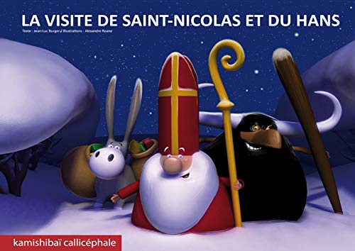 Beispielbild fr La Visite De Saint Nicolas Et Du Hans zum Verkauf von RECYCLIVRE