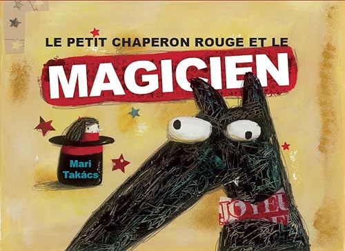 9782369630272: Le Petit Chaperon rouge et le magicien