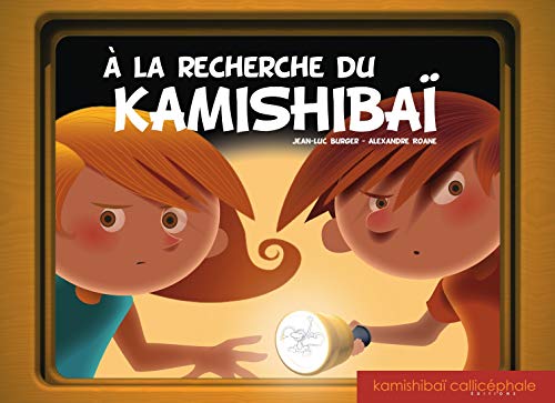Beispielbild fr A la recherche du kamishiba zum Verkauf von Gallix