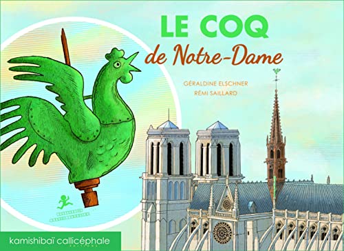 Beispielbild fr Le coq de Notre-Dame zum Verkauf von Gallix