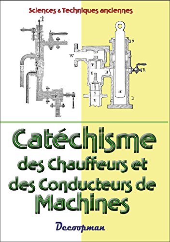 Stock image for Catchisme des chauffeurs et des conducteurs de machines for sale by Revaluation Books