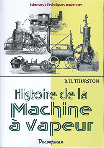 9782369650164: Histoire de la machine  vapeur (DCP.VAPEUR)