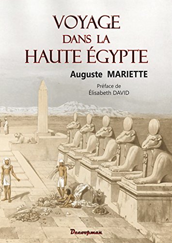 9782369650430: Voyage dans la Haute Egypte (Explorations - Dcouvertes)