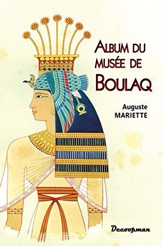 Stock image for Album du muse de Boulaq for sale by Revaluation Books