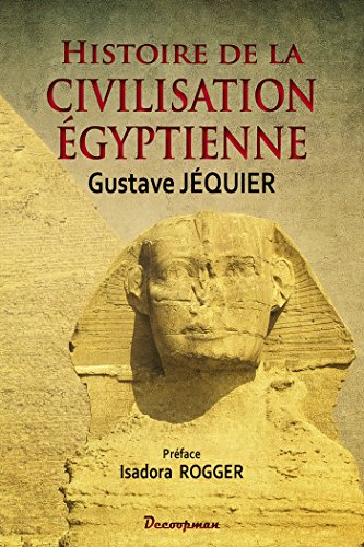 Stock image for Histoire de la civilisation gyptienne for sale by medimops