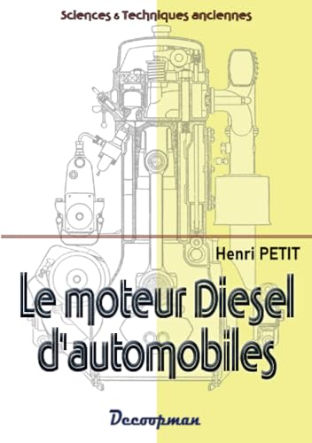 Beispielbild fr Le moteur Diesel d'automobiles zum Verkauf von Gallix