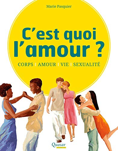 Beispielbild fr C'est quoi l'amour ? zum Verkauf von Ammareal