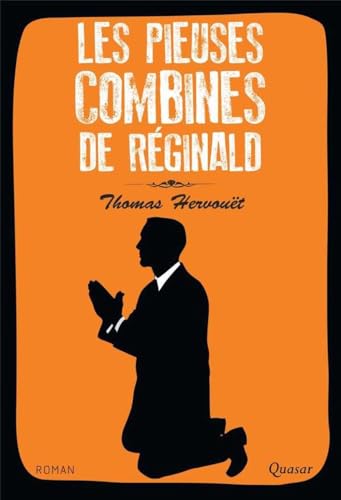 9782369690238: Les pieuses combines de Rginald