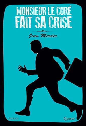 Imagen de archivo de Monsieur le cur fait sa crise (French Edition) a la venta por ThriftBooks-Dallas