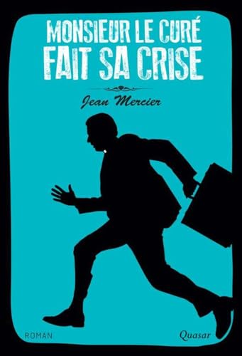 Stock image for Monsieur le cur fait sa crise for sale by Ammareal