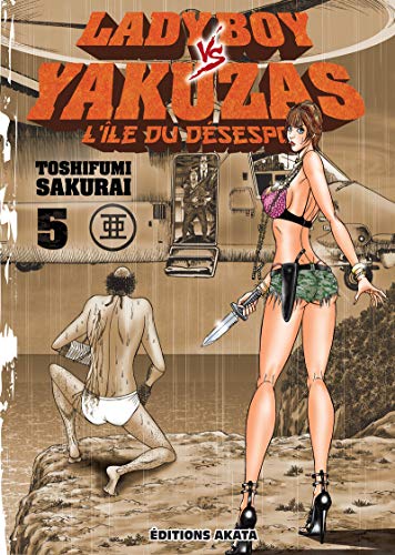 Beispielbild fr Ladyboy vs Yakuzas, l'le du dsespoir - tome 5 zum Verkauf von medimops