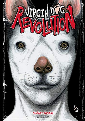Beispielbild fr Virgin Dog Revolution - tome 1 (01) zum Verkauf von Ammareal