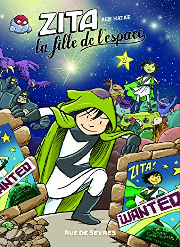Stock image for ZITA LA FILLE DE L'ESPACE T2 for sale by Librairie Th  la page