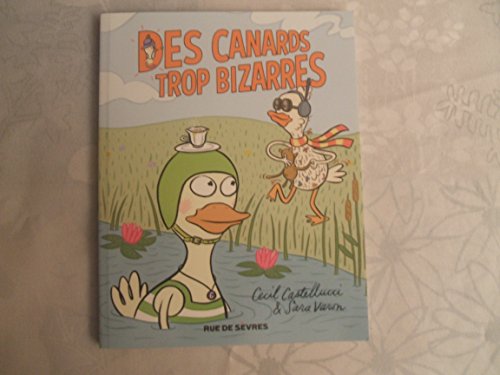 Beispielbild fr Des canards trop bizarres zum Verkauf von medimops