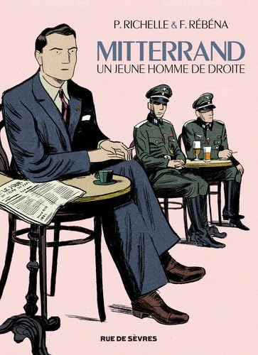 Beispielbild fr Mitterrand, une jeune homme de droite zum Verkauf von medimops