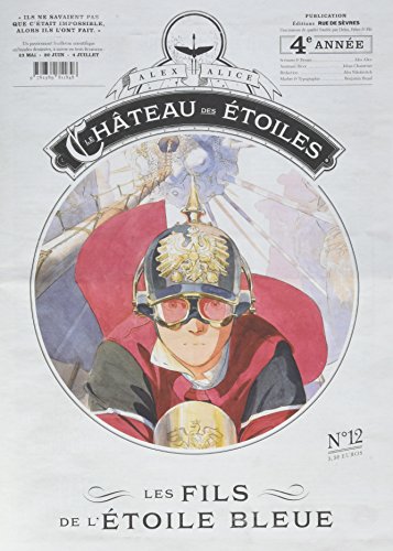Beispielbild fr Le chteau des toiles - Gazette numro 12: Les fils de l'toile bleue zum Verkauf von GF Books, Inc.