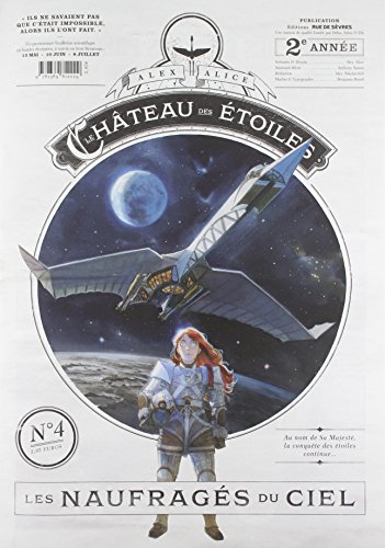 Beispielbild fr Le chteau des toiles - Gazette numro 4 - Les naufrags du ciel zum Verkauf von Buchpark