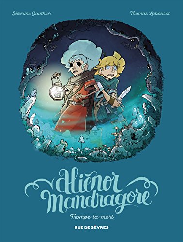 Beispielbild fr Alienor Mandragore, Tome 2 : Trompe la mort zum Verkauf von Ammareal