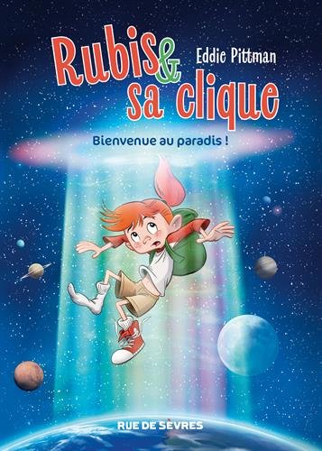 Stock image for Rubis & sa clique, Tome 1 : Bienvenue au paradis ! for sale by Librairie Th  la page